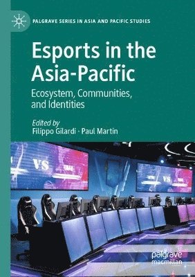 bokomslag Esports in the Asia-Pacific