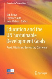 bokomslag Education and the UN Sustainable Development Goals