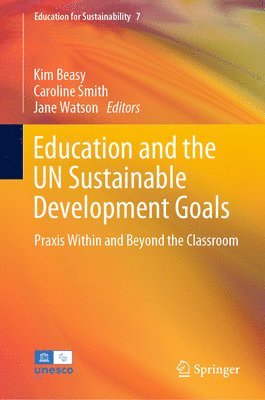 Education and the UN Sustainable Development Goals 1