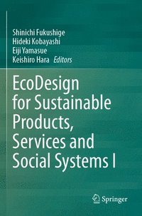 bokomslag EcoDesign for Sustainable Products, Services and Social Systems I