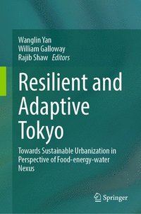 bokomslag Resilient and Adaptive Tokyo