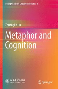 bokomslag Metaphor and Cognition