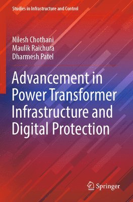 bokomslag Advancement in Power Transformer Infrastructure and Digital Protection