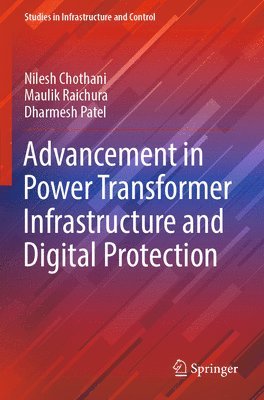 bokomslag Advancement in Power Transformer Infrastructure and Digital Protection