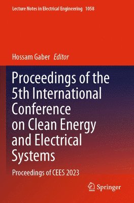 bokomslag Proceedings of the 5th International Conference on Clean Energy and Electrical Systems