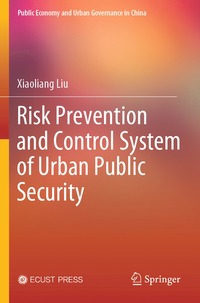 bokomslag Risk Prevention and Control System of Urban Public Security