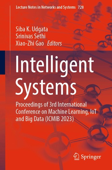 Siba K. Udgata, Srinivas Sethi, Xiao-Zhi Gao - Intelligent Systems, Häftad