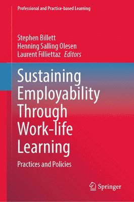 Sustaining Employability Through Work-life Learning 1