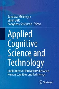 bokomslag Applied Cognitive Science and Technology