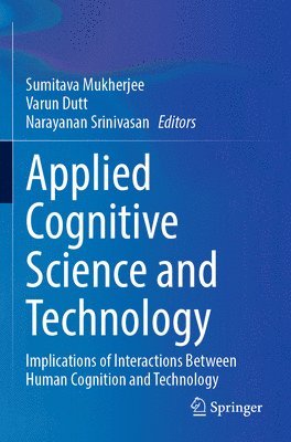 Applied Cognitive Science and Technology 1