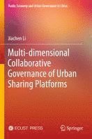 bokomslag Multi-dimensional Collaborative Governance of Urban Sharing Platforms