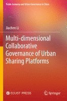 Multi-dimensional Collaborative Governance of Urban Sharing Platforms
