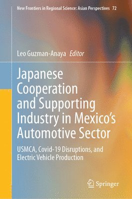 Japanese Cooperation and Supporting Industry in Mexicos Automotive Sector 1
