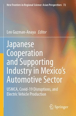 Japanese Cooperation and Supporting Industry in Mexicos Automotive Sector 1