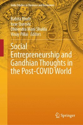 bokomslag Social Entrepreneurship and Gandhian Thoughts in the Post-COVID World