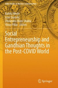 bokomslag Social Entrepreneurship and Gandhian Thoughts in the Post-COVID World