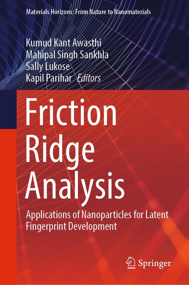 Kumud Kant Awasthi, Mahipal Singh Sankhla, Sally Lukose, Kapil Parihar - Friction Ridge Analysis, Inbunden