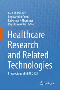 bokomslag Healthcare Research and Related Technologies