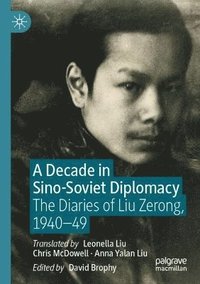 bokomslag A Decade in Sino-Soviet Diplomacy