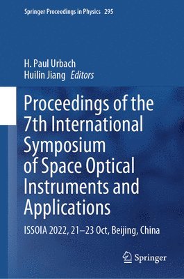 Proceedings of the 7th International Symposium of Space Optical Instruments and Applications 1