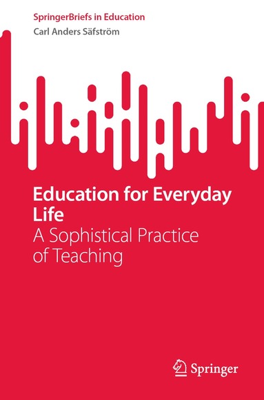 bokomslag Education for Everyday Life