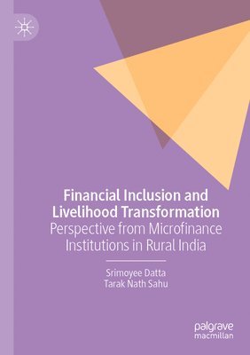 Financial Inclusion and Livelihood Transformation 1