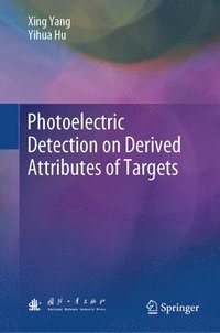 bokomslag Photoelectric Detection on Derived Attributes of Targets