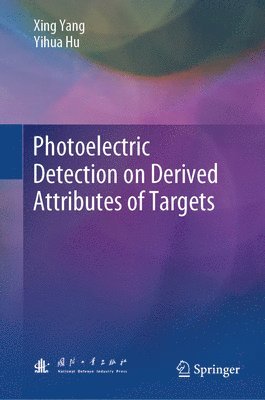 Photoelectric Detection on Derived Attributes of Targets 1