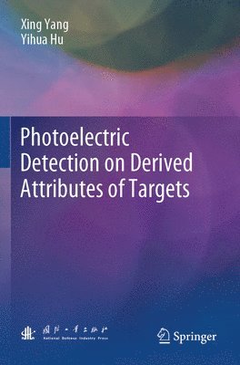 bokomslag Photoelectric Detection on Derived Attributes of Targets