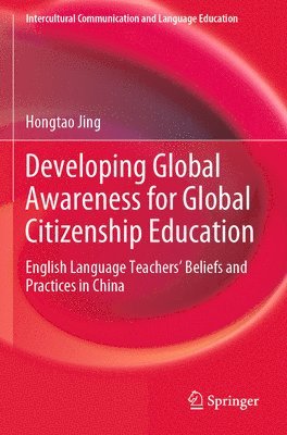 Developing Global Awareness for Global Citizenship Education 1