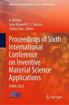 bokomslag Proceedings of Sixth International Conference on Inventive Material Science Applications