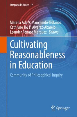 bokomslag Cultivating Reasonableness in Education