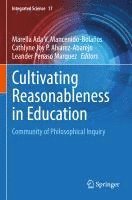 bokomslag Cultivating Reasonableness in Education