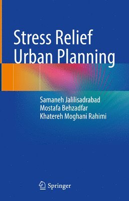 bokomslag Stress Relief Urban Planning