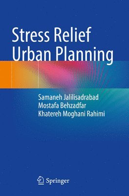 Stress Relief Urban Planning 1