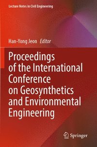 bokomslag Proceedings of the International Conference on Geosynthetics and Environmental Engineering