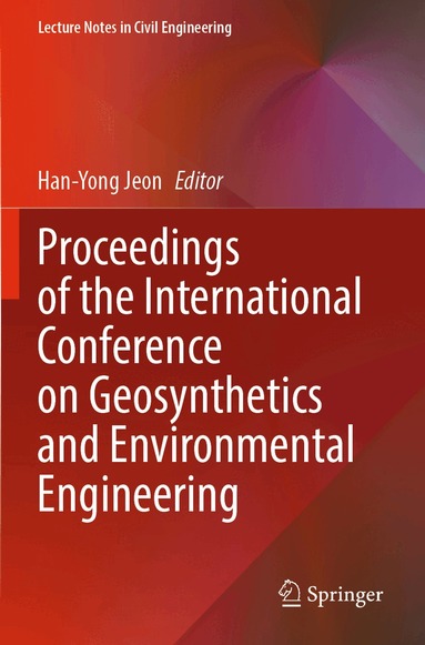 Han-Yong Jeon - Proceedings of the International Conference on Geosynthetics and Environmental Engineering, Häftad