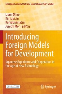 bokomslag Introducing Foreign Models for Development