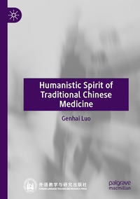 bokomslag Humanistic Spirit of Traditional Chinese Medicine