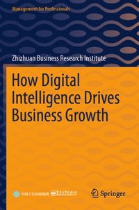bokomslag How Digital Intelligence Drives Business Growth