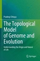 bokomslag The Topological Model of Genome and Evolution