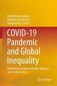 bokomslag COVID-19 Pandemic and Global Inequality