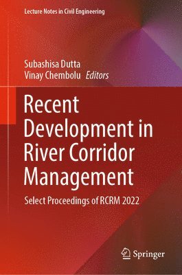 bokomslag Recent Development in River Corridor Management