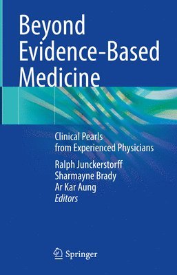 bokomslag Beyond Evidence-Based Medicine