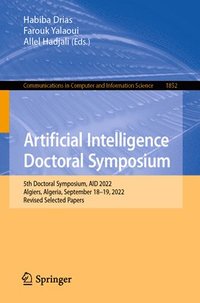 bokomslag Artificial Intelligence Doctoral Symposium