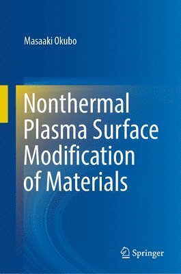 bokomslag Nonthermal Plasma Surface Modification of Materials