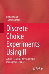 bokomslag Discrete Choice Experiments Using R