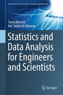 bokomslag Statistics and Data Analysis for Engineers and Scientists