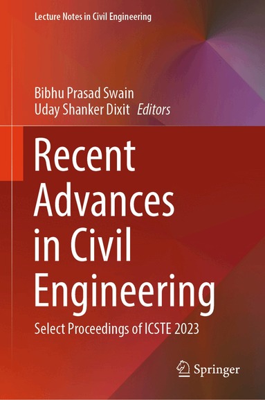 Bibhu Prasad Swain, Uday Shanker Dixit - Recent Advances in Civil Engineering, Inbunden