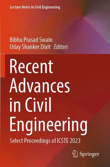 Bibhu Prasad Swain, Uday Shanker Dixit - Recent Advances in Civil Engineering, Häftad